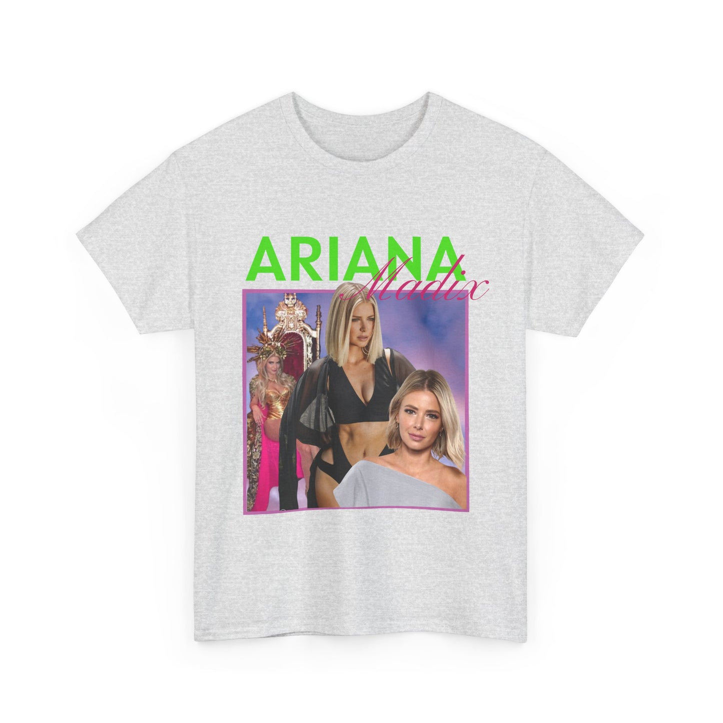 Vanderpump Rules Ariana Madix Unisex Heavy Cotton Tee