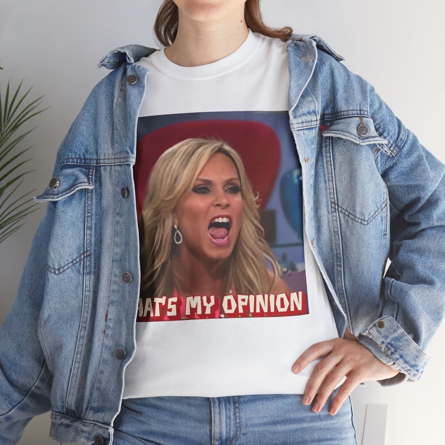 Funny Novelty T-Shirt: Tamra Judge Quote - Perfect Gift for Real Housewives Fans! Unisex Heavy Cotton Tee