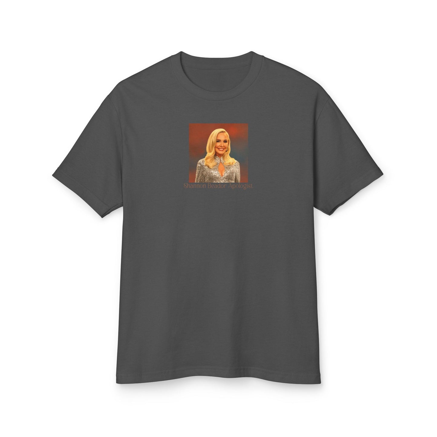 Shannon Beador Apologist Tee - Real Housewives Fan Apparel Unisex Garment-Dyed Heavyweight Cotton Tee