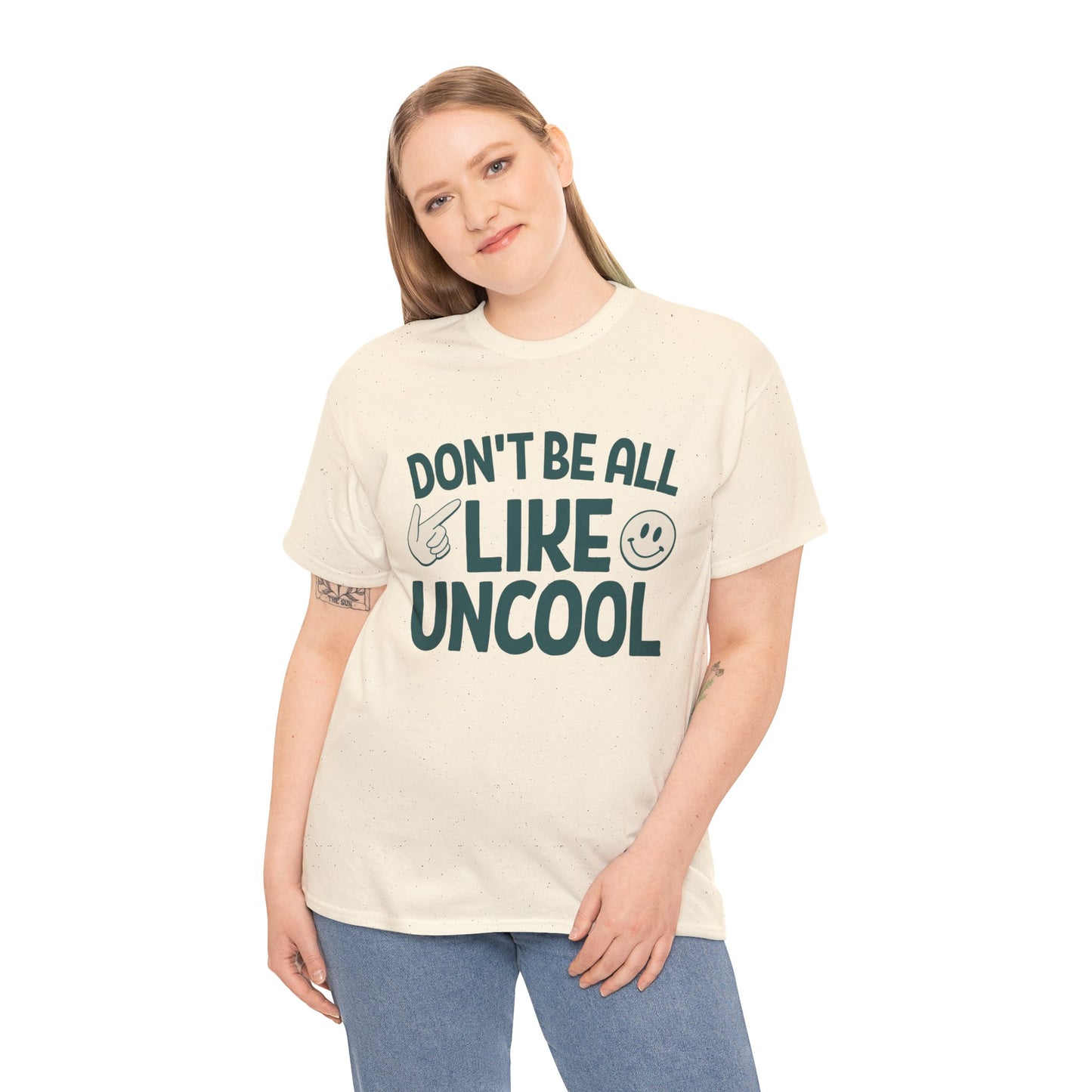 RHONY Unisex Tee, Don't Be All Uncool Quote Shirt, Bravo Lover Gift, Oversized Cotton T-Shirt, Housewives Fan Top, Real Housewives of New