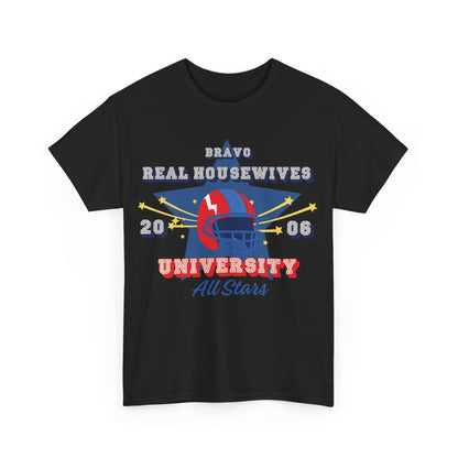 Collegiate American Football Style T-Shirt for Real Housewives - All Star Team Edition Unisex Heavy Cotton Tee