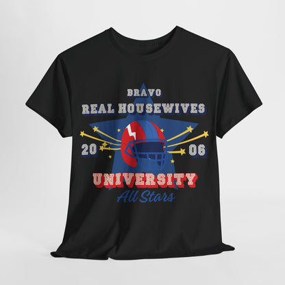 Collegiate American Football Style T-Shirt for Real Housewives - All Star Team Edition Unisex Heavy Cotton Tee